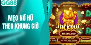 Mẹo Nổ Hũ Theo Khung Giờ - Chinh Phục Vòng Quay May Mắn